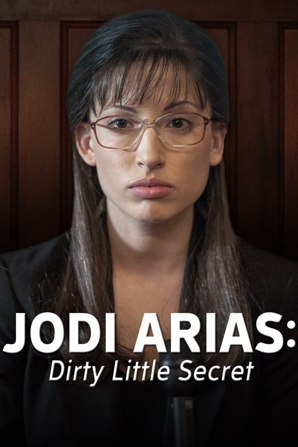 AR - Jodi Arias: Dirty Little Secret  () 4KOTT