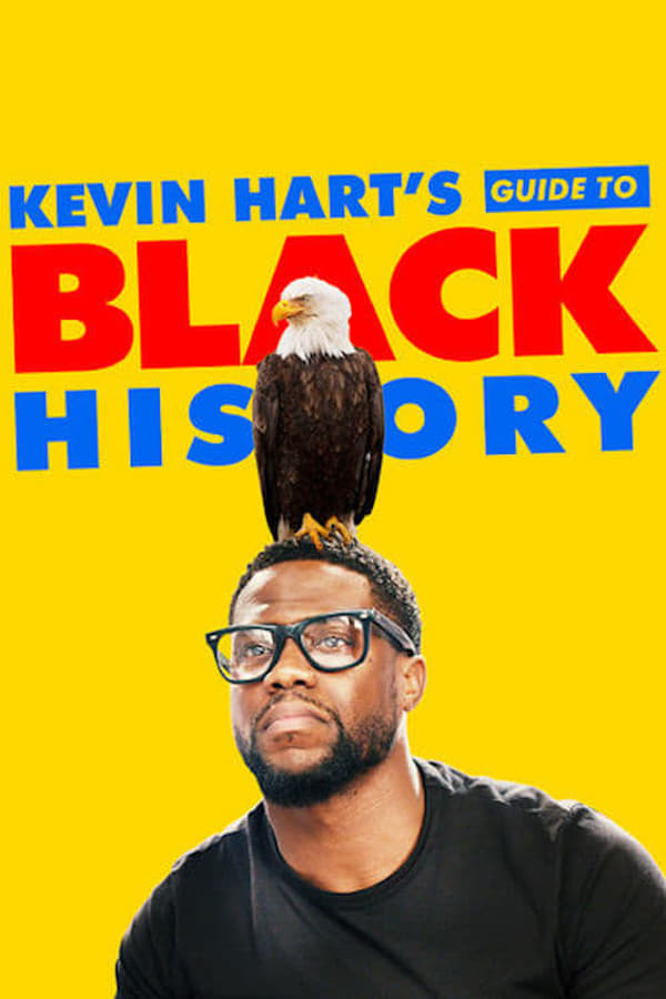 AR - Kevin Hart's Guide to Black History  () 4KOTT