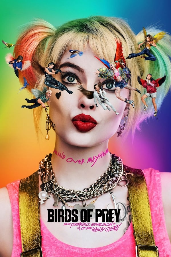 AR - Birds of Prey (and the Fantabulous Emancipation of One Harley Quinn)  () 4KOTT