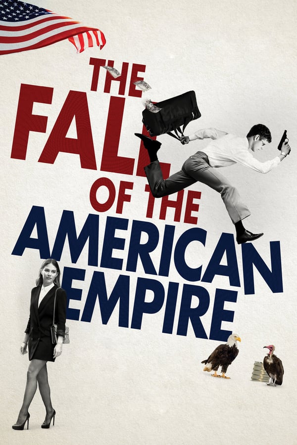 FR - The Fall of the American Empire  () 4KOTT