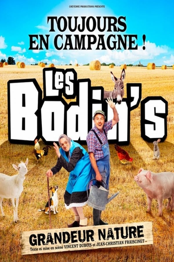 FR - Les Bodin's - Grandeur Nature - Toujours en campagne !  () 4KOTT