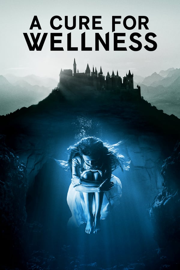 NF - A Cure for Wellness  () 4KOTT