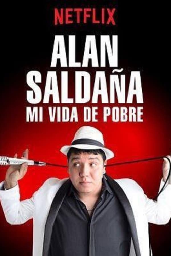 NF - Alan Saldaña: Mi vida de pobre  () 4KOTT