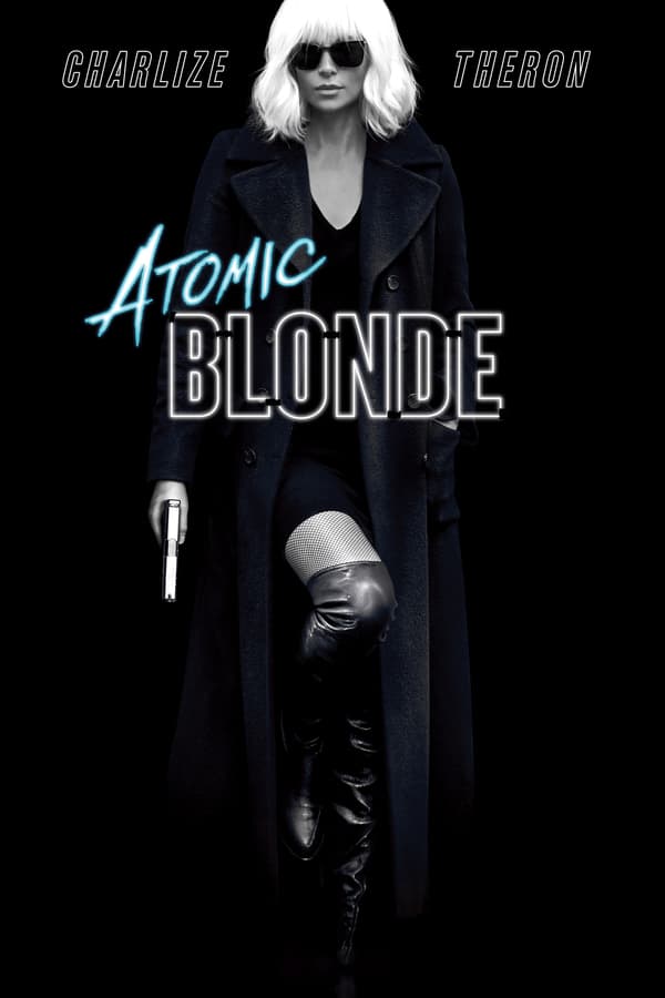 NF - Atomic Blonde  () 4KOTT