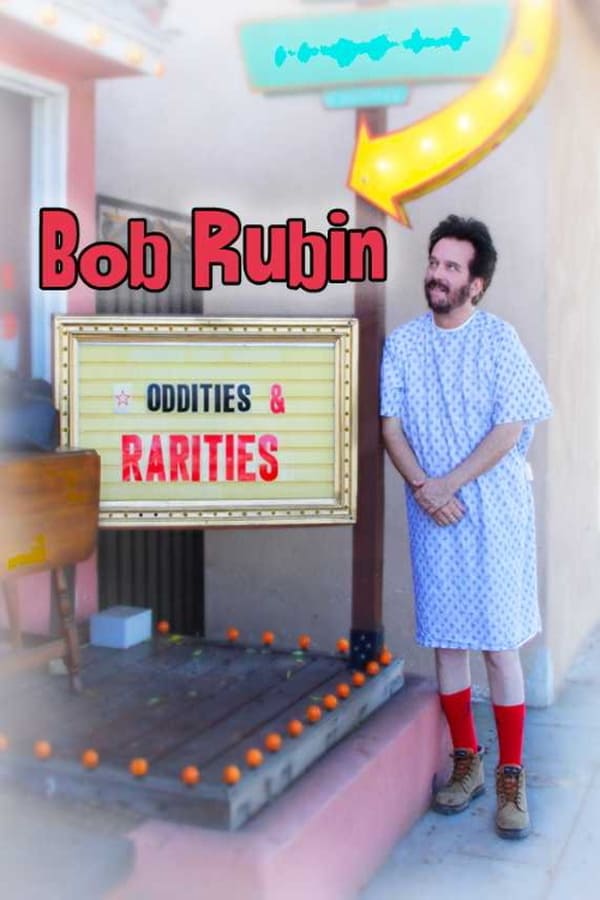 NF - Bob Rubin: Oddities and Rarities  () 4KOTT