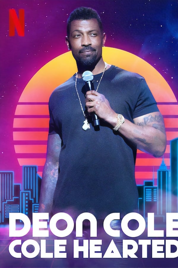 NF - Deon Cole: Cole Hearted  () 4KOTT