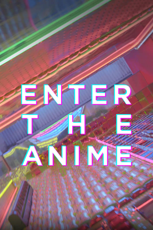 NF - Enter the Anime  () 4KOTT