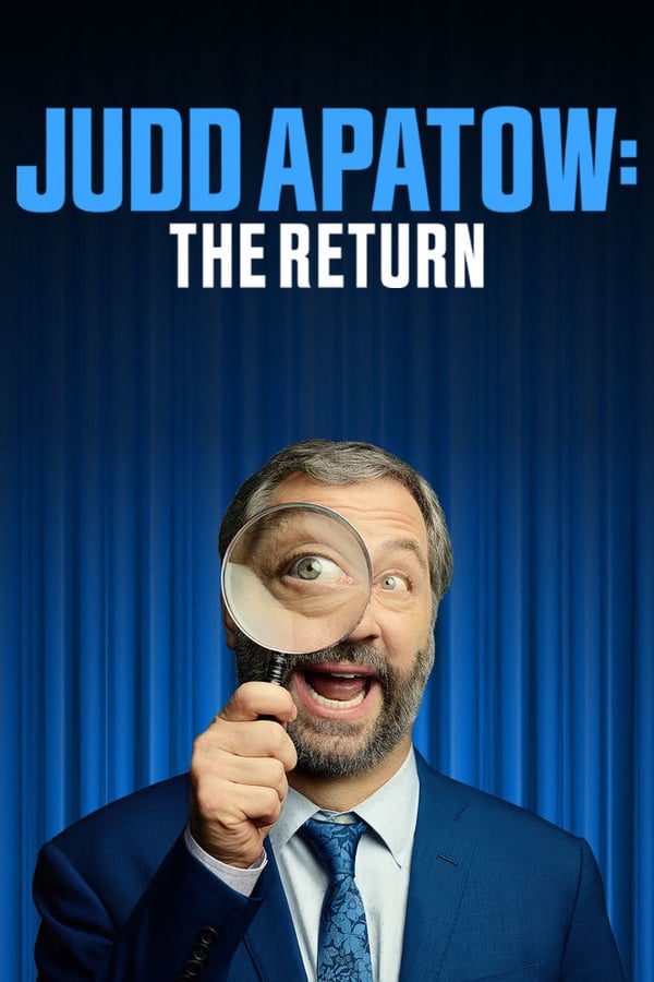 NF - Judd Apatow: The Return  () 4KOTT