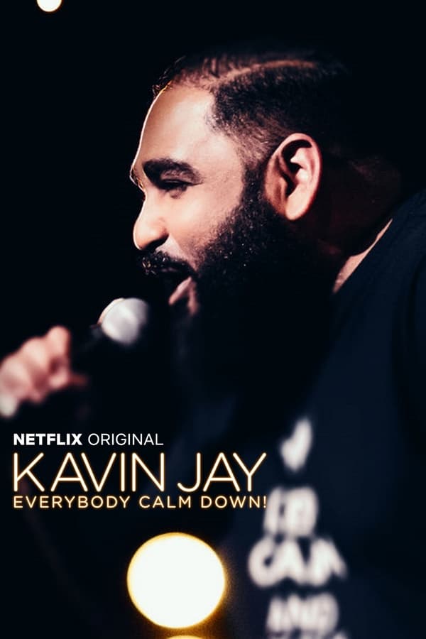 NF - Kavin Jay : Everybody Calm Down!  () 4KOTT