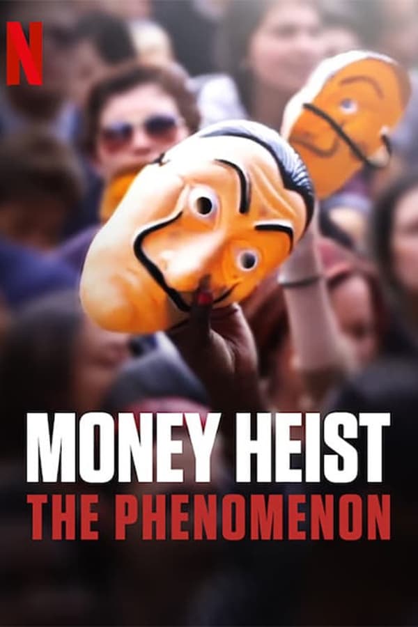 NF - Money Heist: The Phenomenon  () 4KOTT