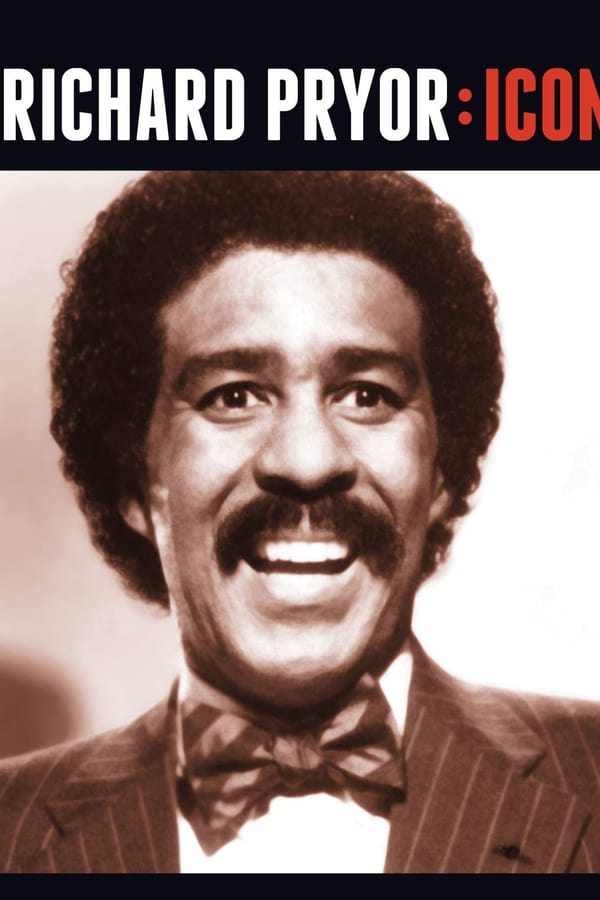 NF - Richard Pryor: Icon  () 4KOTT