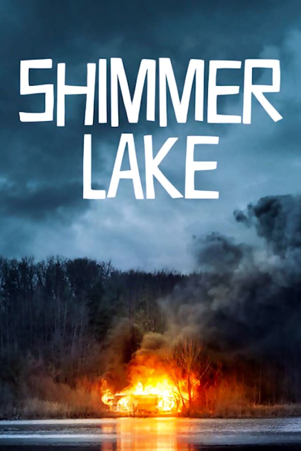 NF - Shimmer Lake  () 4KOTT