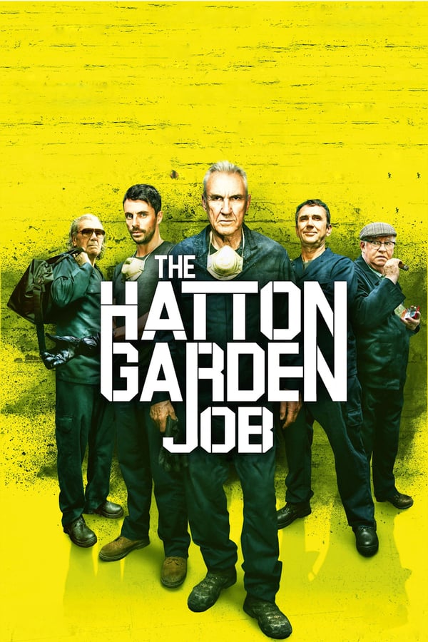 NF - The Hatton Garden Job  () 4KOTT