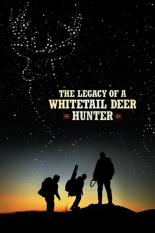 NF - The Legacy of a Whitetail Deer Hunter  () 4KOTT