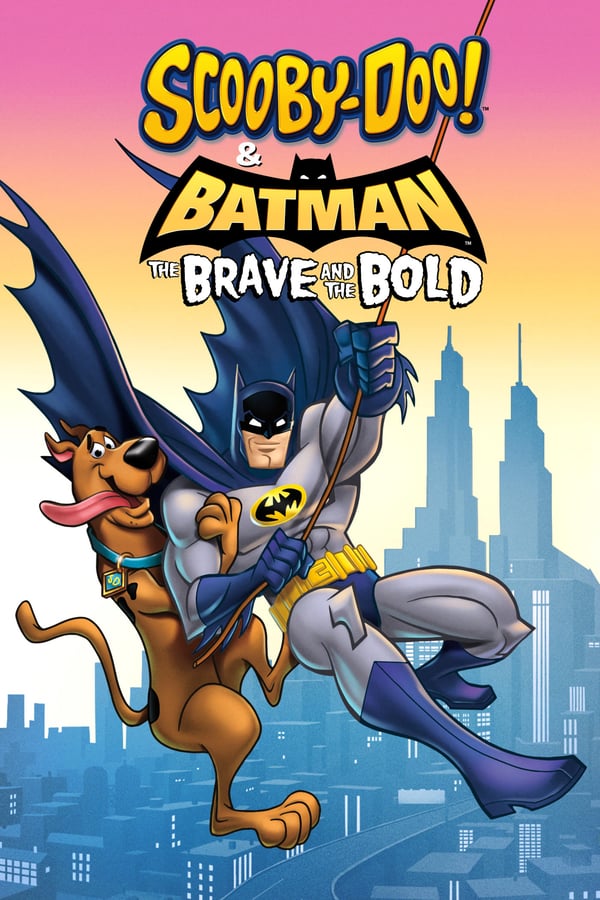 NF - Scooby-Doo! & Batman: The Brave and the Bold  () 4KOTT