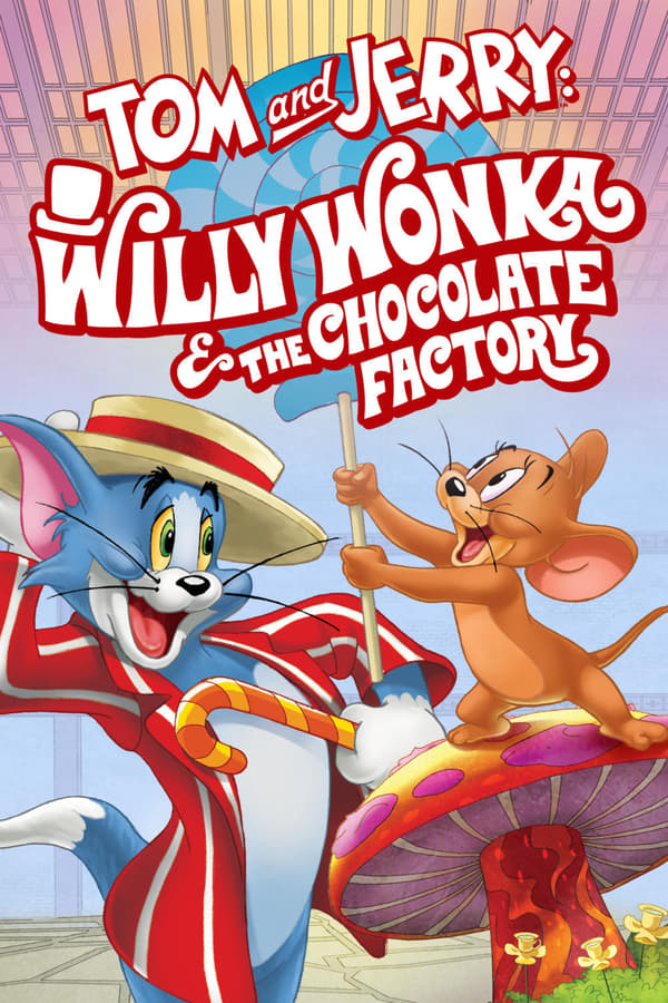 NF - Tom and Jerry: Willy Wonka and the Chocolate Factory  () 4KOTT