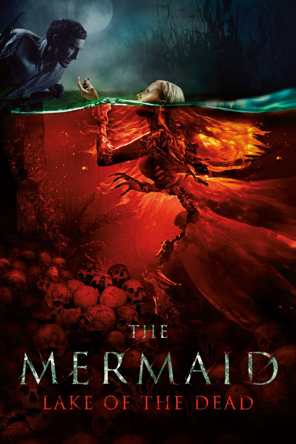 EN - The Mermaid: Lake of the Dead  () 4KOTT