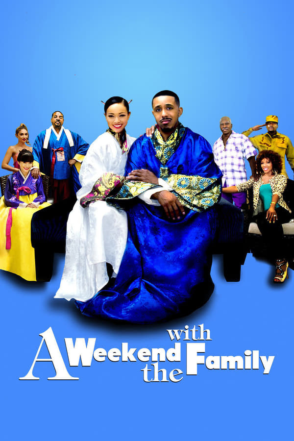 EN - A Weekend with the Family  () 4KOTT