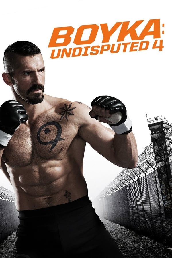 EN - Boyka: Undisputed IV  () 4KOTT