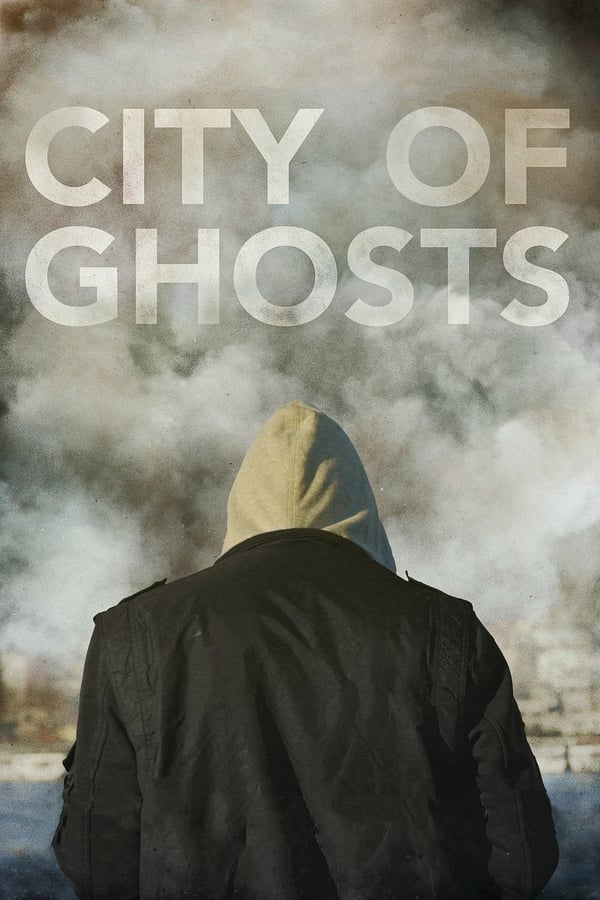 EN - City of Ghosts  () 4KOTT