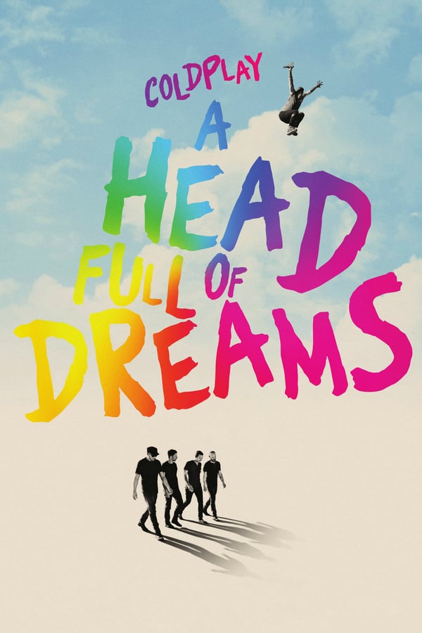 EN - Coldplay: A Head Full of Dreams  () 4KOTT