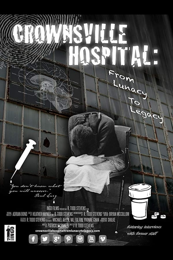 EN - Crownsville Hospital: From Lunacy to Legacy  () 4KOTT