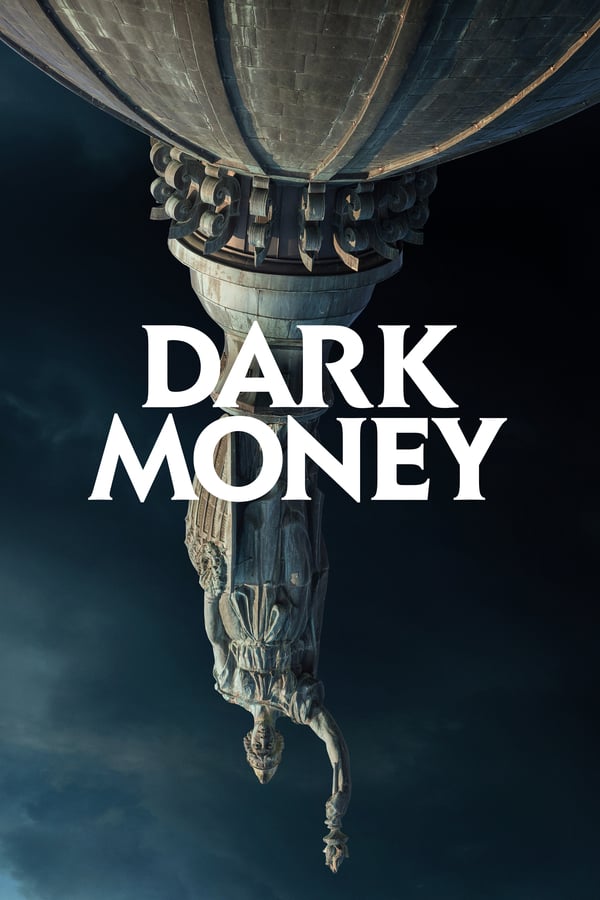 EN - Dark Money  () 4KOTT