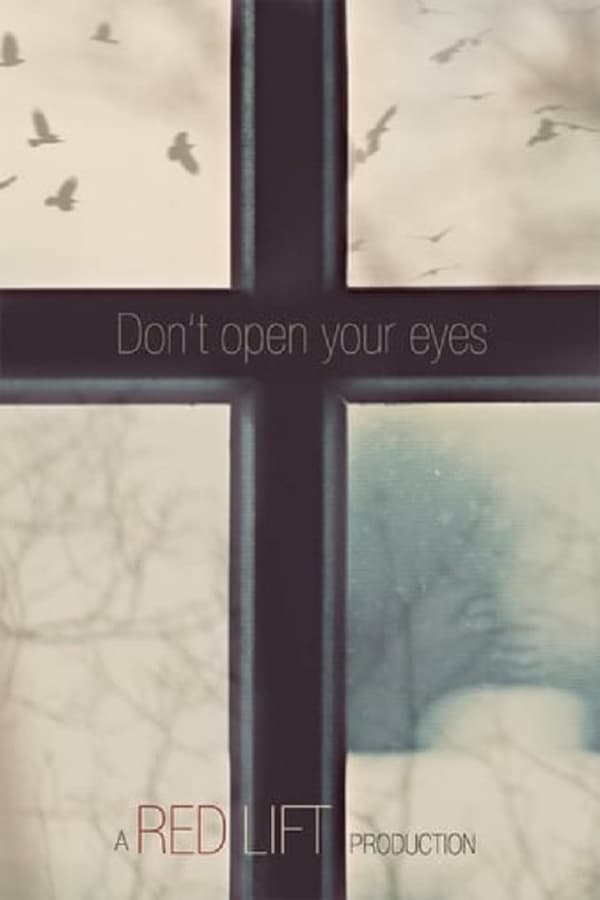 EN - Don't Open Your Eyes  () 4KOTT