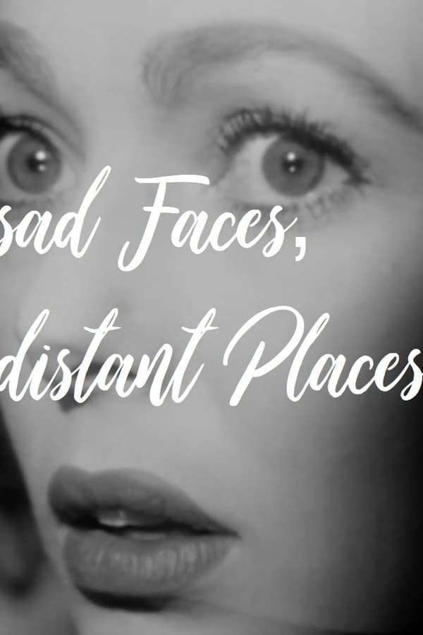 EN - sad Faces, distant Places  () 4KOTT