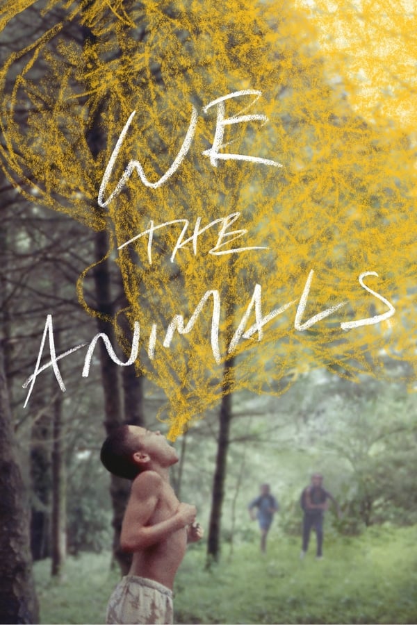 EN - We the Animals  () 4KOTT