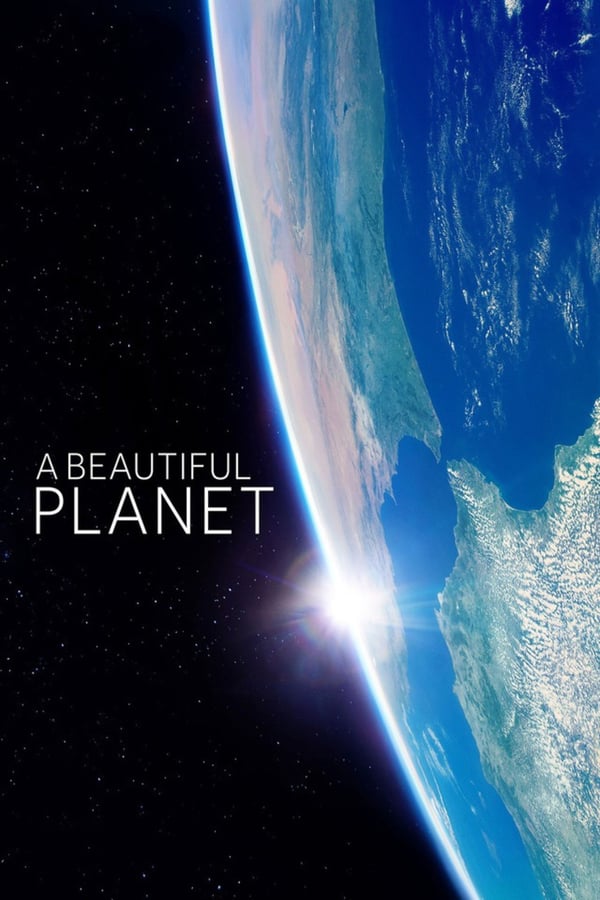 EN - A Beautiful Planet  () 4KOTT