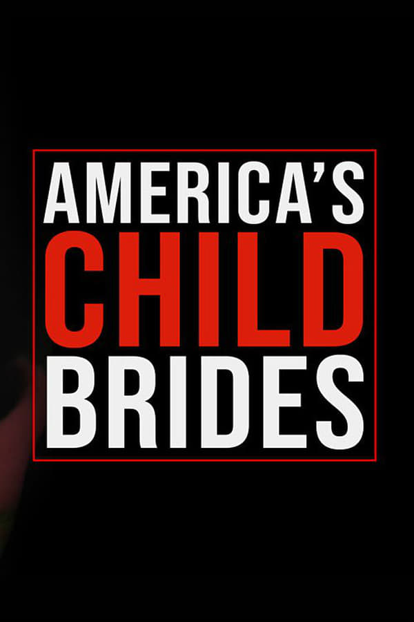 EN - America's Child Brides  () 4KOTT