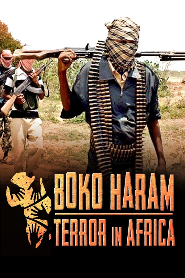 EN - Boko Haram: Terror in Africa  () 4KOTT