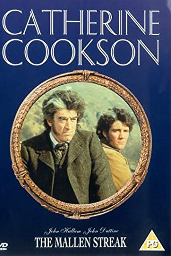 EN - Catherine Cookson's The Mallen Streak  () 4KOTT