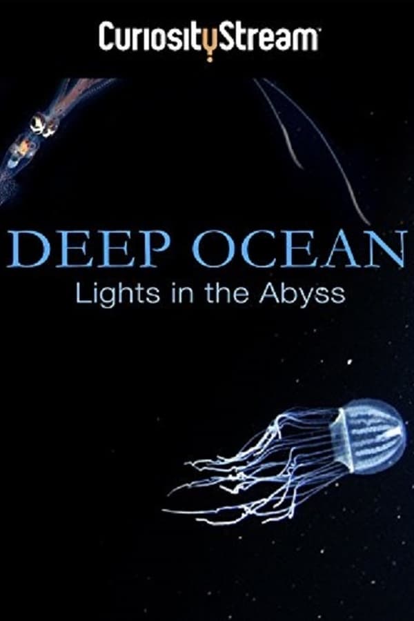 EN - Deep Ocean: Lights in the Abyss  () 4KOTT