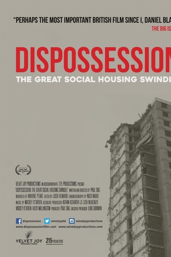 EN - Dispossession: The Great Social Housing Swindle  () 4KOTT