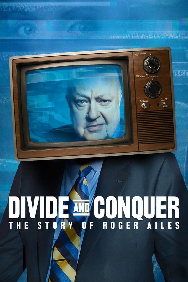 EN - Divide and Conquer: The Story of Roger Ailes  () 4KOTT