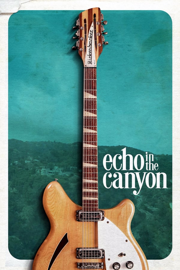 EN - Echo in the Canyon  () 4KOTT