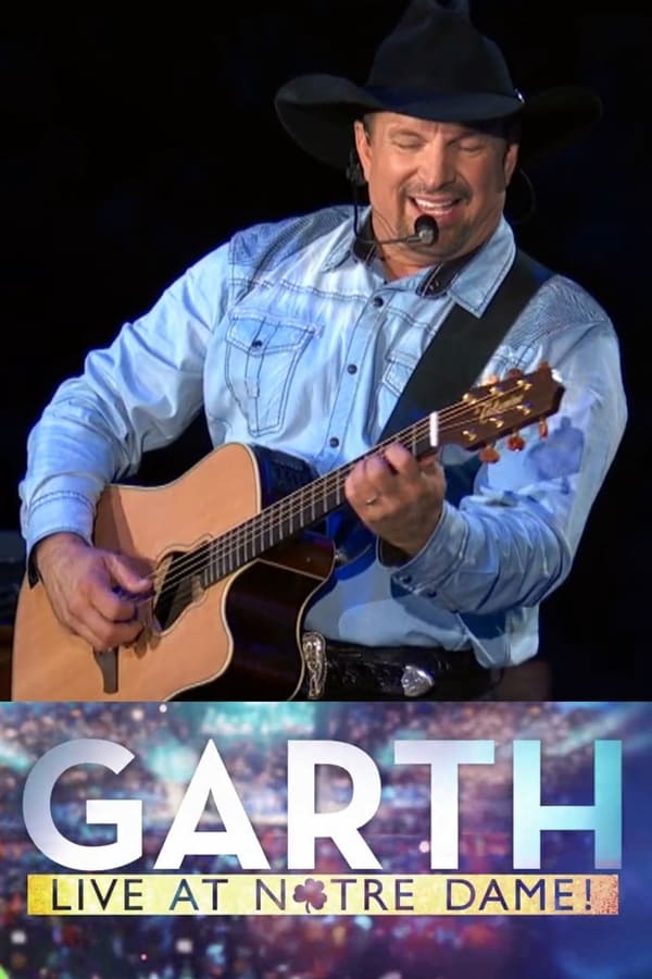 EN - Garth: Live At Notre Dame!  () 4KOTT