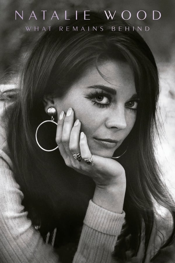 EN - Natalie Wood: What Remains Behind  () 4KOTT