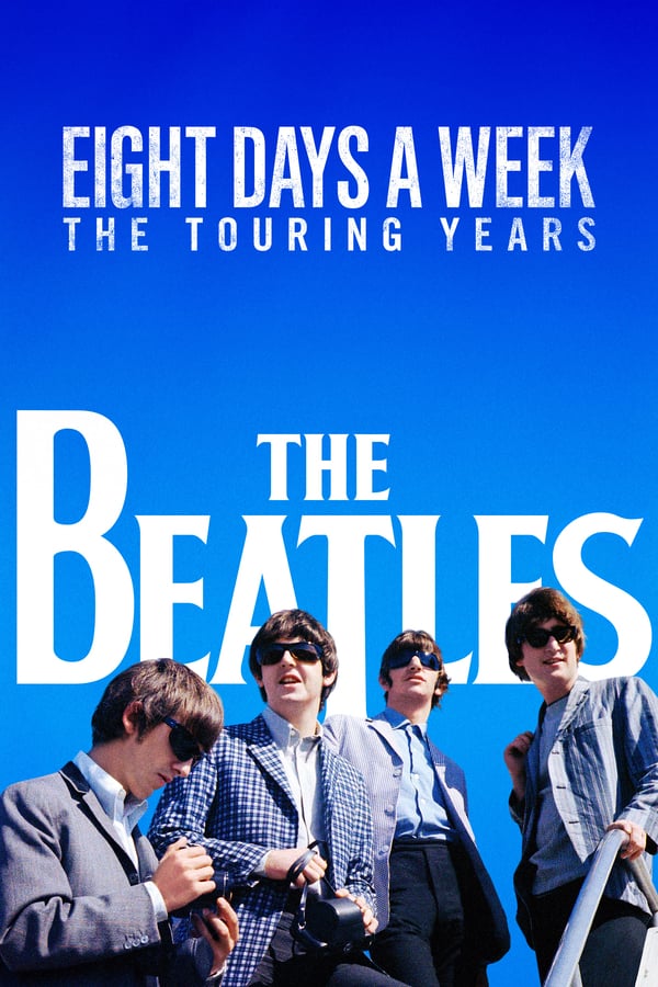 EN - The Beatles: Eight Days a Week - The Touring Years  () 4KOTT