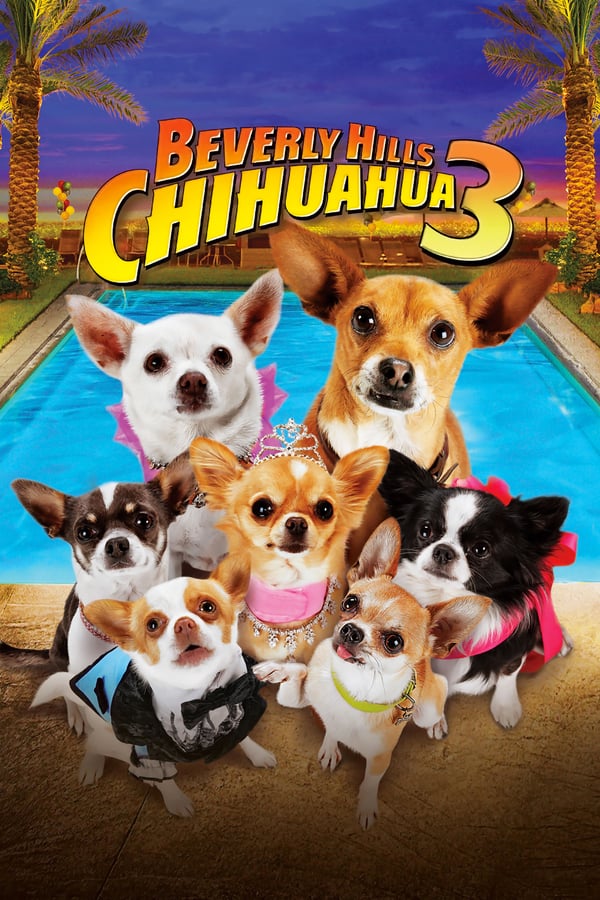 EN - Beverly Hills Chihuahua  - Viva La Fiesta!  () 4KOTT