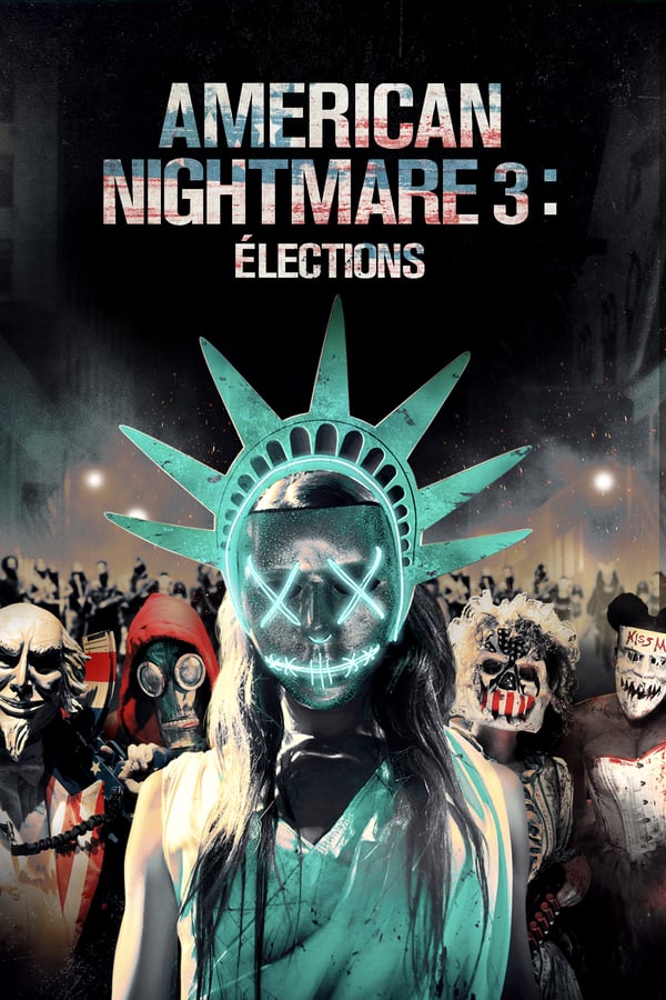 FR - American Nightmare : Élections  () 4KOTT