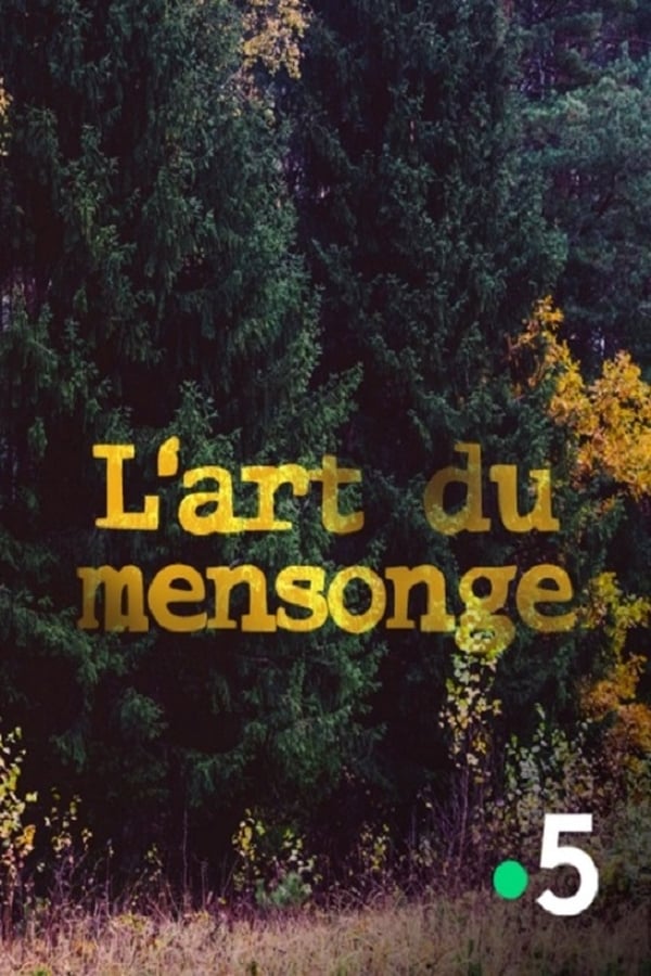 FR - L'art du mensonge  () 4KOTT