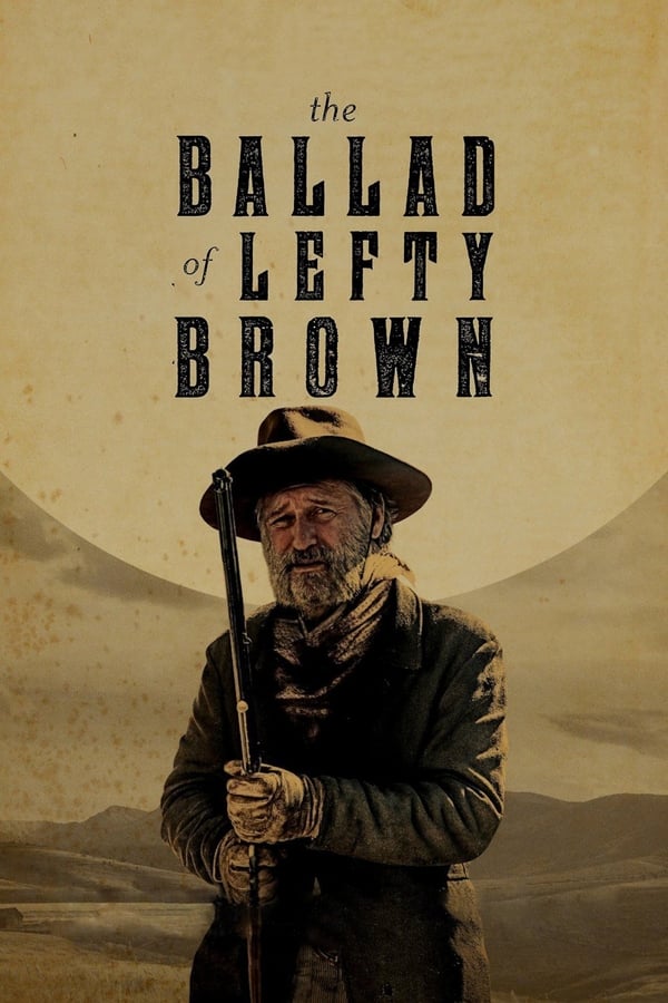 FR - The Ballad of Lefty Brown  () 4KOTT