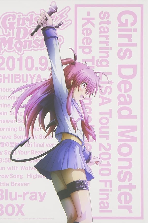 FR - Girls Dead Monster starring LiSA Tour - Keep The Angel Beats!  () 4KOTT