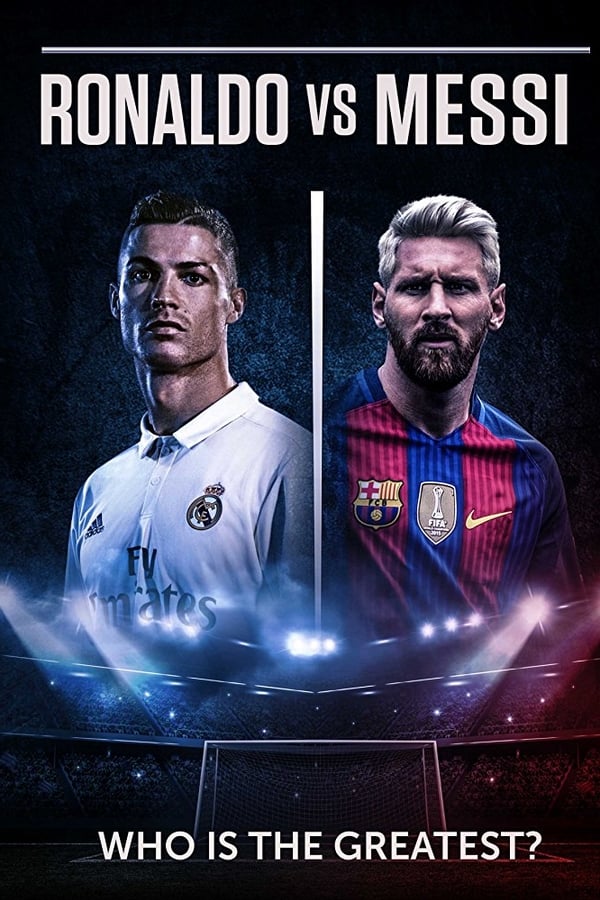 FR - Ronaldo vs. Messi: Face Off  () 4KOTT