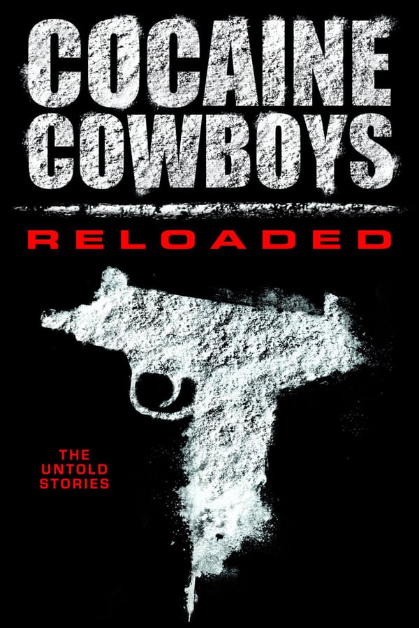 FR - Cocaine Cowboys: Reloaded  () 4KOTT