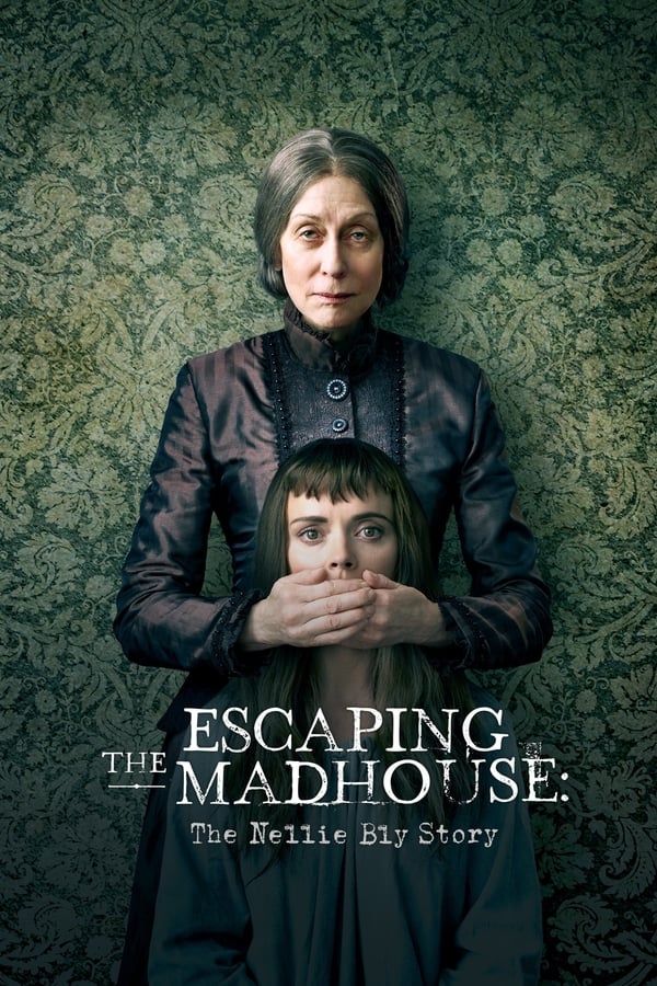 AR - Escaping the Madhouse: The Nellie Bly Story  () 4KOTT