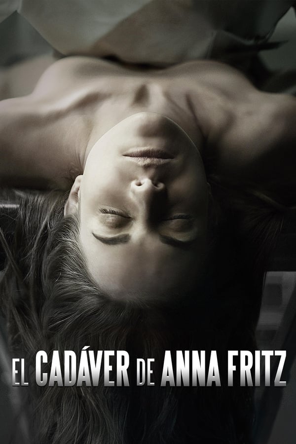 AR - The Corpse of Anna Fritz  () 4KOTT